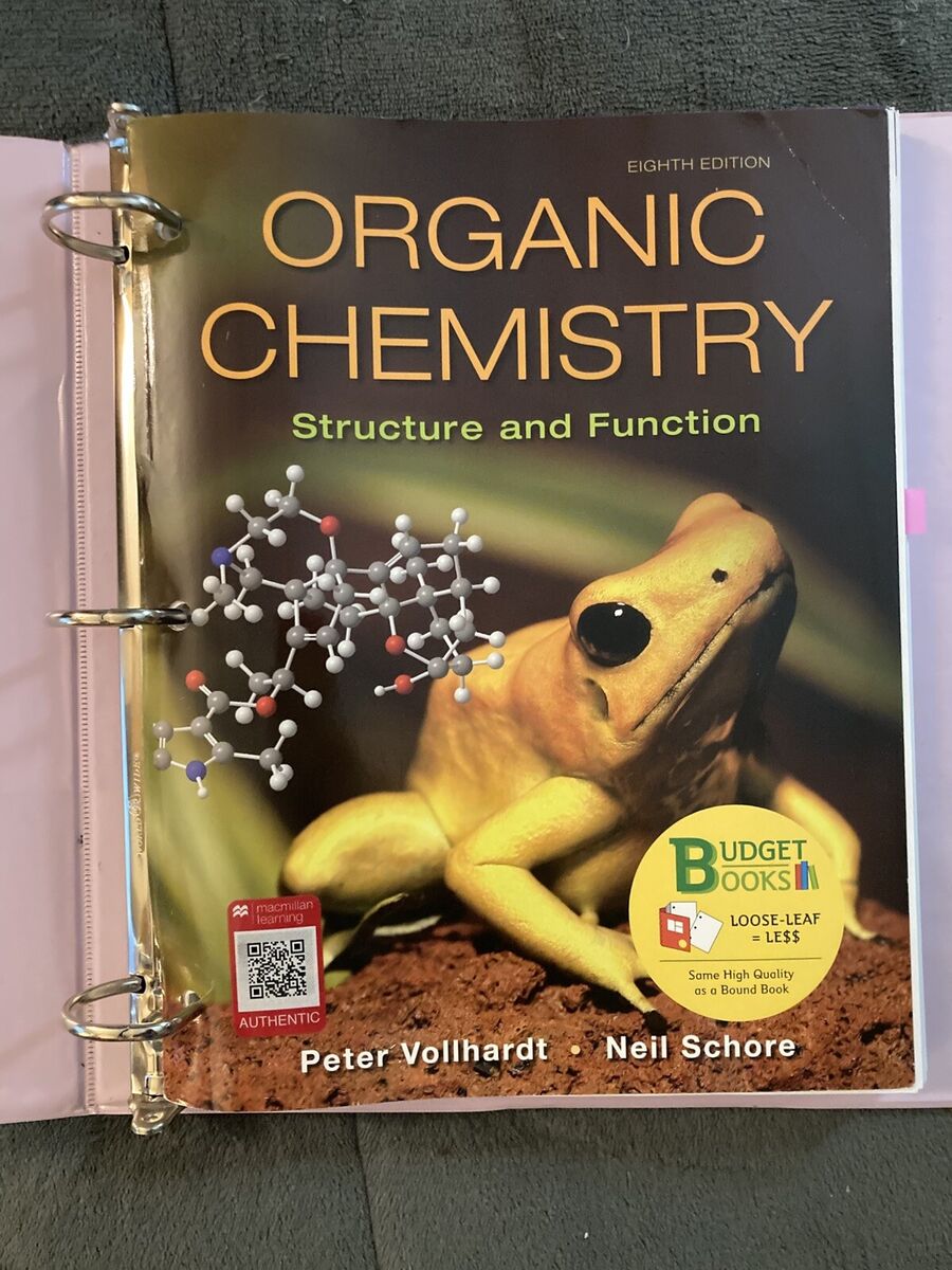 Organic Chemistry : Structure and Function by Neil E. Schore