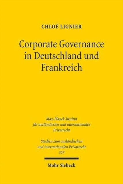 Corporate Governance in Deutschland und  by Chloé Lignier PAPERBACK (GERMAN)
