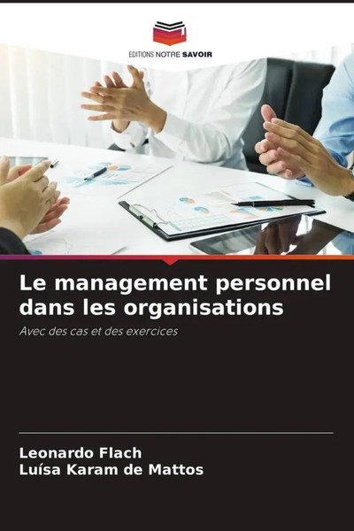 Leonardo Flach (U. A.) | Le Management Personnel Dans Les Organisations | Buch-image