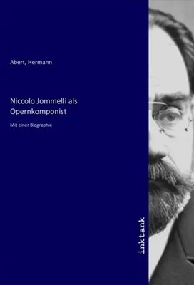 Hermann Abert | Niccolo Jommelli als Opernkomponist | Taschenbuch | Deutsch