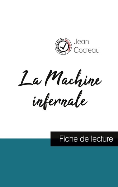 Jean Cocteau | la Machine Infernale De Jean Cocteau (Fiche De Lecture Et...-image