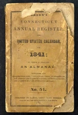 1841 Antique GREEN'S CONNECTICUT ANNUAL REGISTER Almanac Book / US CALENDAR
