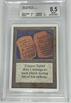 MTG 1 X UNLIMITED COPPER TABLET  1993 Magic the Gathering - BGS - 8.5