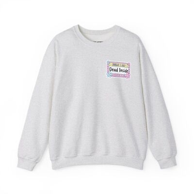 Funny Dead Inside Name Tag Crewneck Sweatshirt, Work Life Humor Apparel,