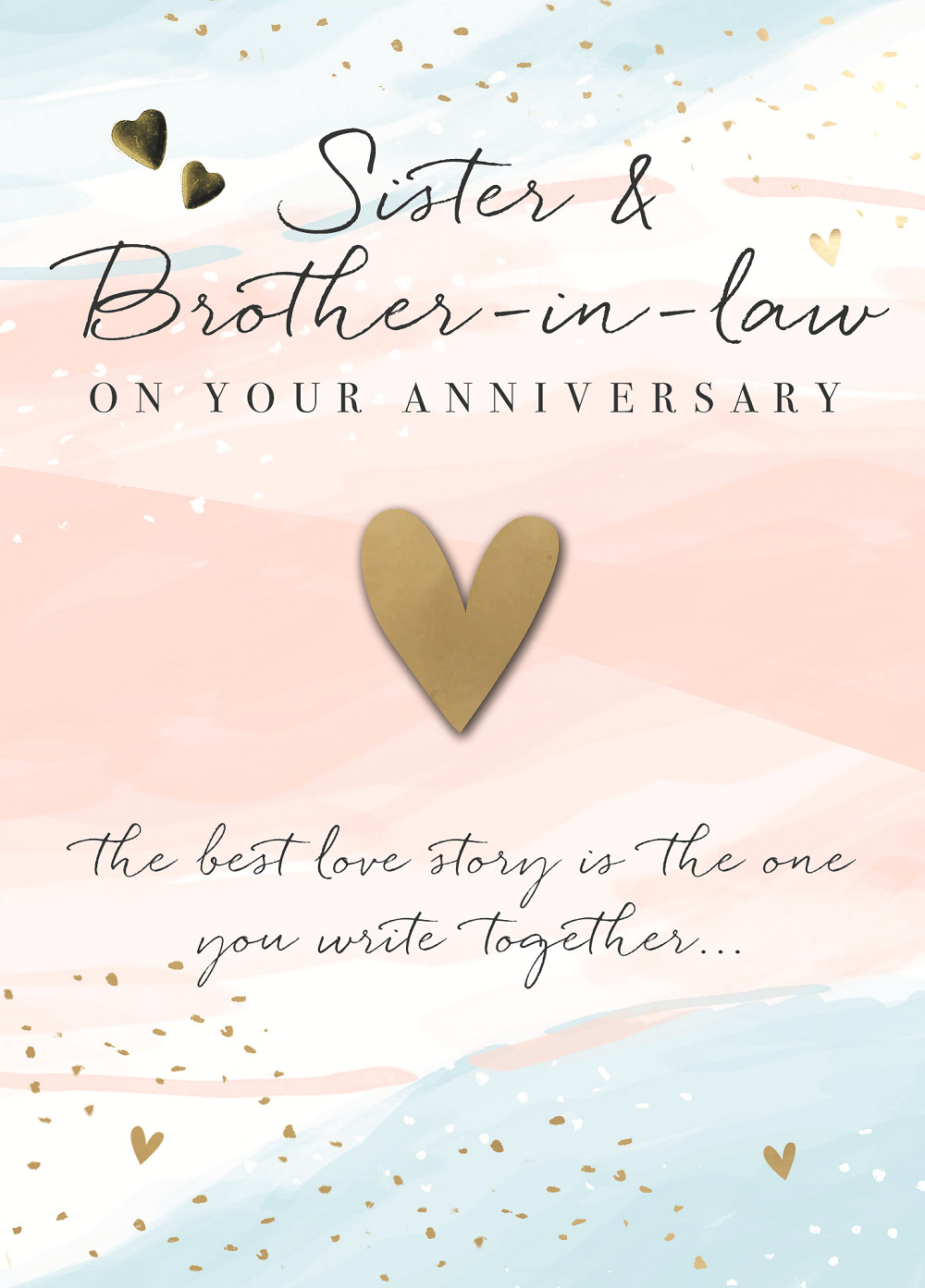 Sister & Brother-In-Law Embellished Anniversary Greeting Card Just To Say Cards