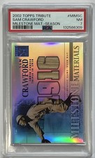2002 Topps Tribute Milestone Materials Sam Crawford /16 PSA 7 (pop:1, higher:0)