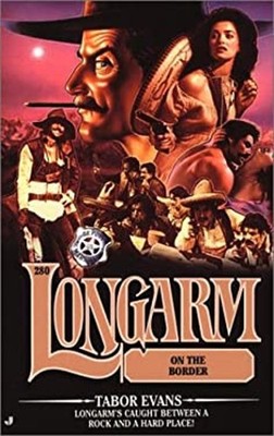 Longarm on the Border Mass Market Paperbound Tabor Evans