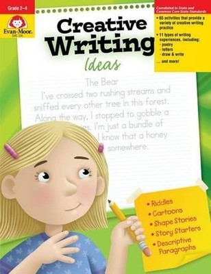 Creative Writing Ideas by Evan-Moor Educational Publishers (English) Paperback B