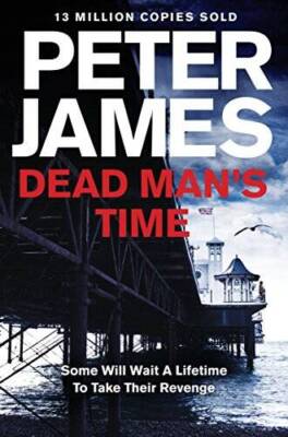 Dead Mans Time - Paperback By James, Peter - GOOD