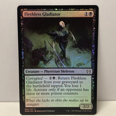 FOIL Fleshless Gladiator (094) Phyrexia All Will Be One MTG Magic The Gathering