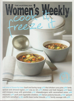 The Australian Women's Weekly  - Cook it, Freeze it
