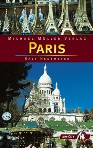 Paris MM-City Reisehandbuch mit vielen praktischen Tipps. Nestmeyer,  1002541812