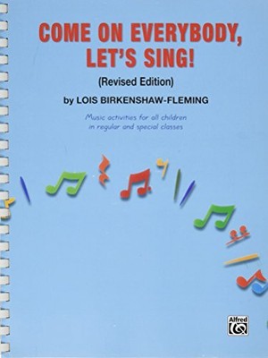 COME ON EVERYBODY, LET'S SING! BOOK **BRAND NEW**