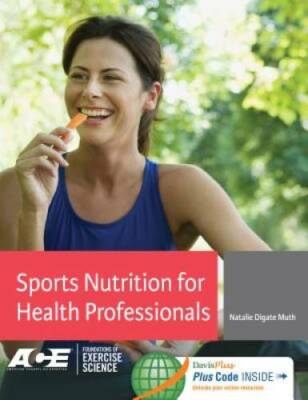 Sports Nutrition for Health Professionals - Hardcover - GOOD