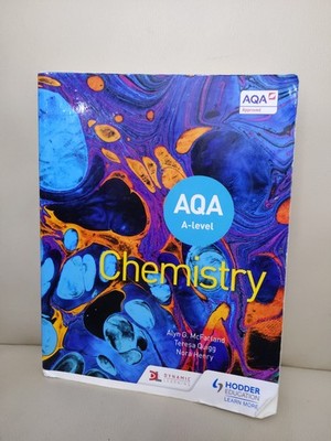 AQA A Level Chemistry (Year 1 and Year 2) by Teresa Quigg, Nora Henry, Alyn...