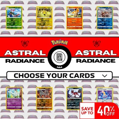 2022 Pokemon Astral Radiance: Choose Your Card/Complete Your Set!
