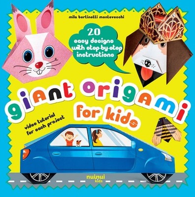 Giant Origami for Kids: 20 Easy Designs with Step-by-Step  KIT / BOXED SET
