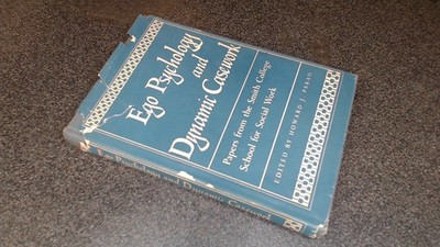 			Ego Psychology and Dynamic Casework Papers from the Smith College		
