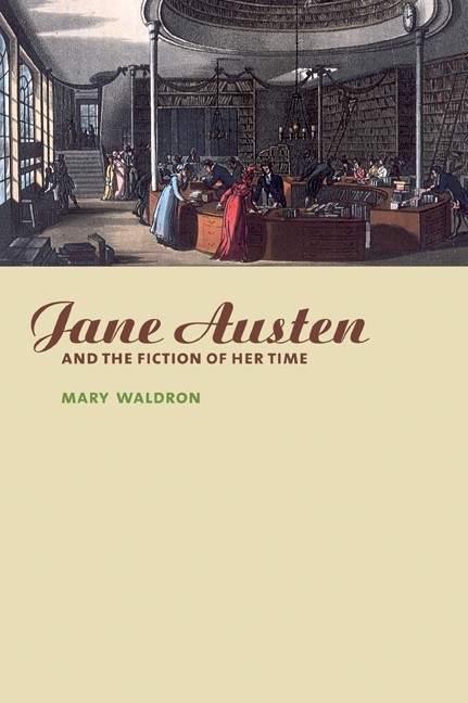 Jane Austen and the Fiction of Her Time, Waldron, Mary New<- - Image 2