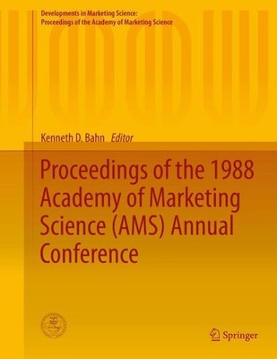 Proceedings of the 1988 Academy of Marketing Science (AMS) Annual Conference Ken
