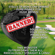ILLEGAL DISTANCE TAYLOR FIT MADE NON-CONFORMING BANNED JUGGERNAUT 515cc DRIVER