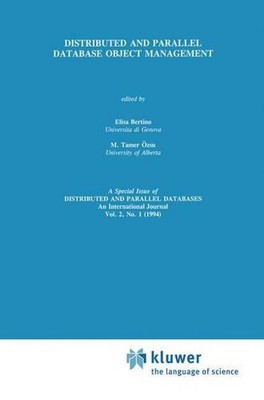 Verteilte und parallele Datenbank-Objektverwaltung von Elisa Bertino (Englisch) P