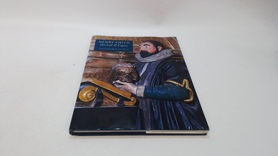 			Henry Smith: His Life and Legacy, Lethbridge, Lucy, Henry Smith C		