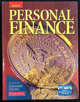 Glencoe PERSONAL FINANCE - STUDENT TEXTBOOK  (2007, McGraw-Hill)