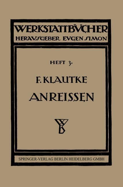Thumbnail - Das Anreißen In Maschinenbau-werkstätten | Buch | 9783662314500