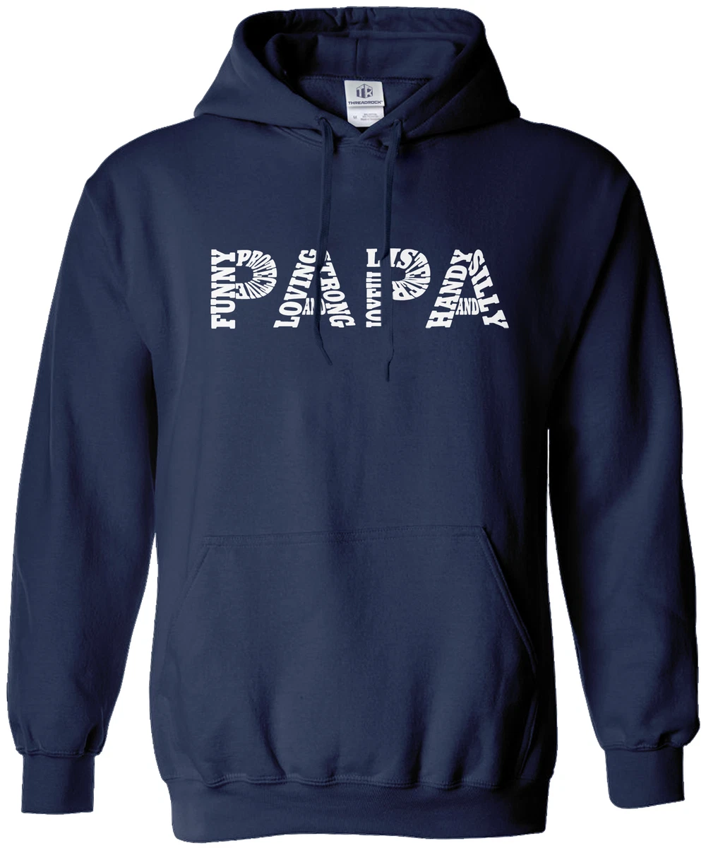 It was papa's idea sweatshirt sale