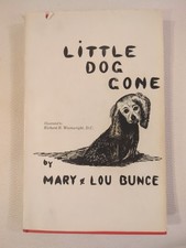 Rare HTF Vintage Little Dog Gone Mary & Lou Bunce Childs Book So 1964 HB DC 