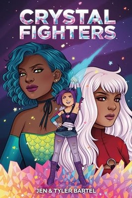 Crystal Fighters by Jen Bartel 9781506707952 NEW Free UK Delivery