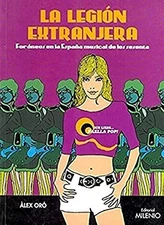 La legión extranjera : foráneos en la España musical de l... by Oró i Solé, Àlex