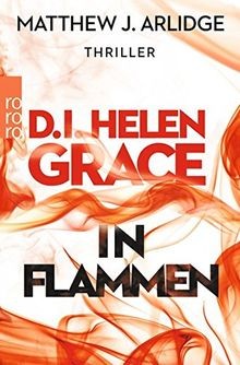 D.I. Helen Grace: In Flammen von Arlidge, Matthew J. | Buch | Zustand gut