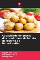 Alpesh Prajapati (U. A.) | Capacidade De GestãO Dos Produtores De Batata Do...
