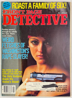 Front Page Detective Magazine, May 1985, Vintage True Crime Stories, Pulp