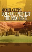 Marcel Crespil | Does God Protect The Innocent? | Taschenbuch | Englisch (2003)
