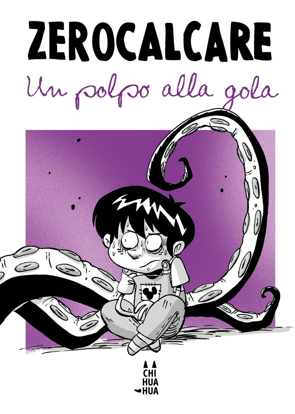 Libri Zerocalcare - Un Polpo Alla Gola