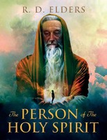 The Person Of The Holy Spirit R D Elders Taschenbuch Kartoniert / Broschiert