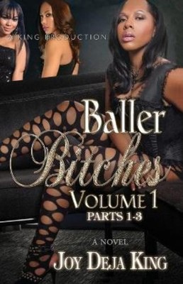 Joy Deja King Baller Bitches Volume 1 (Taschenbuch) (US IMPORT)