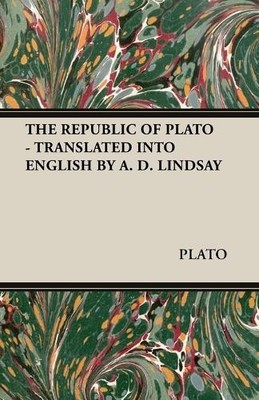 PLATO THE Republic of Plato - Translated into English by A. D. Lin (Taschenbuch)