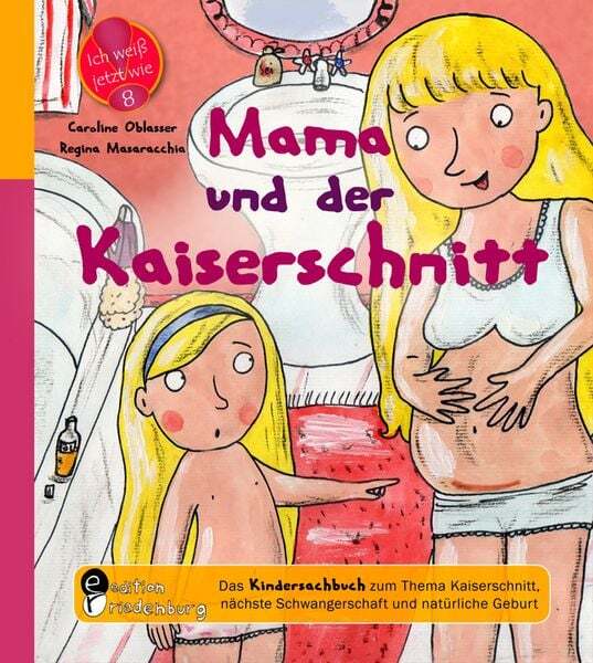 Thumbnail - Mama Und Der Kaiserschnitt - Das Kindersachbuch Zum Thema