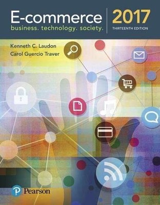 E-Commerce 2017: Business, Technology..., Traver, Carol