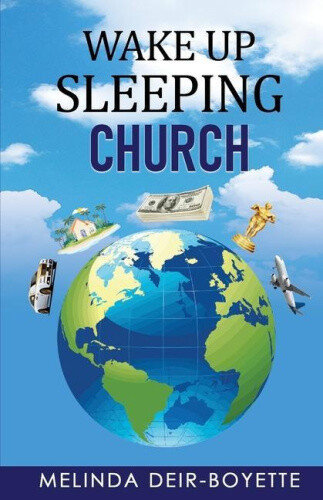 Wake Up Sleeping Church Paperback by Melinda Deir-Boyette, 62 Pages-image