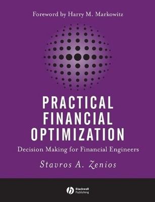 Practical Financial Optimization by Stavros A. Zenios, Harry ... - 9781405132015