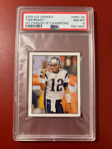 2008 UPPER DECK GOUDEY/ TOM BRADY/ HIT PARADE OF CHAMPIONS/ PSA 8