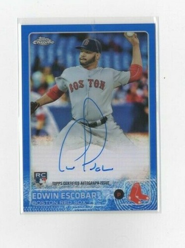 2015 TOPPS CHROME REFRACTOR EDWIN ESCOBAR RC Autograph #AS-EE SERIAL #47/150 - 第 1/2 張圖片
