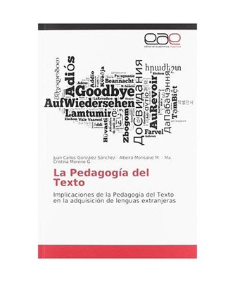 La Pedagogía del Texto: Implicaciones de la Pedagogía del Texto en la adquisic
