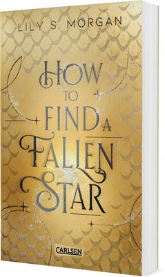 How To Find A Fallen Star (New York Magics 2) | Lily S. Morgan | Taschenbuch