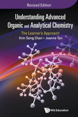 Understanding Advanced Organic and Analytical Chemistry: The Learner - VERY GOOD